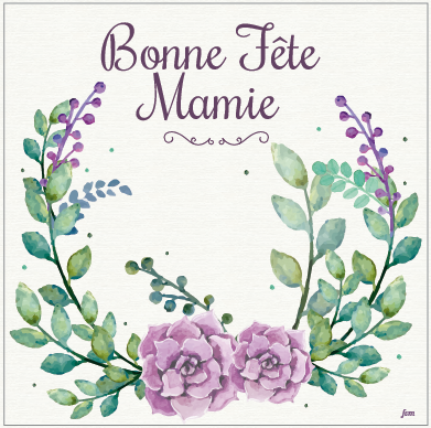 Carte Fête des Grands-Mères - thème floral - Fêtes vous même