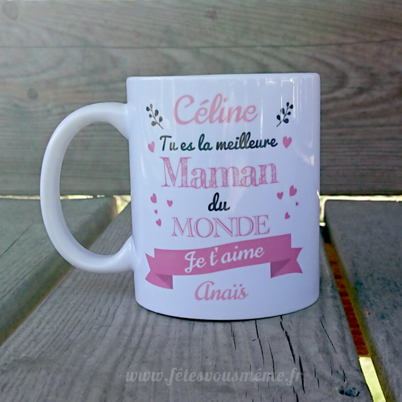 Mug Personnalisé Meilleure Maman Du Monde • Boutique Fêtes Vous Même 